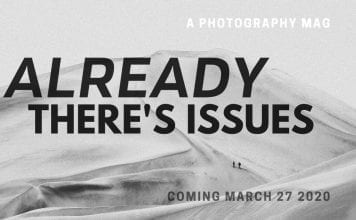 “Already There’s Issues” Announces Its Launch On March 27 Already There's Issues
