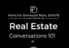 Real Estate Conversations 101 Set for Feb. 6 at Trovasi Cafe With Poncho Davalos REAL ESTATE Conversations