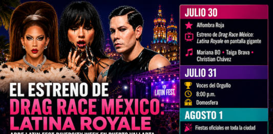 Drag Race México: Latina Royale Premiere to Headline Puerto Vallarta’s Latin Fest Diversity Week Latin Fest Diversity week