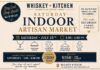 Whiskey Kitchen Launches Indoor Summer Market on Saturday July 25 Whiskey Kitchen Indoor Market